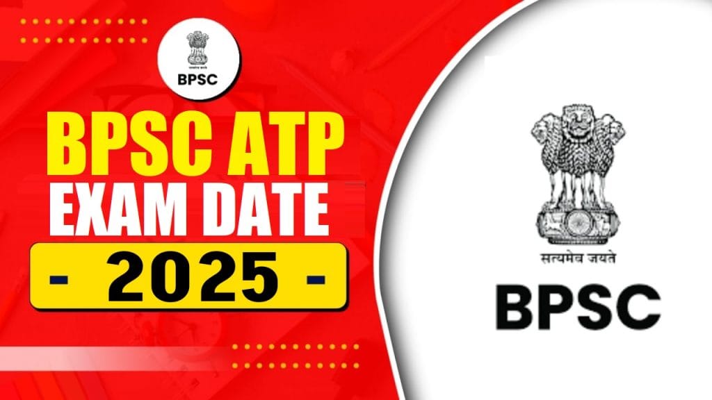 Bihar BPSC ATP Exam Date 2025