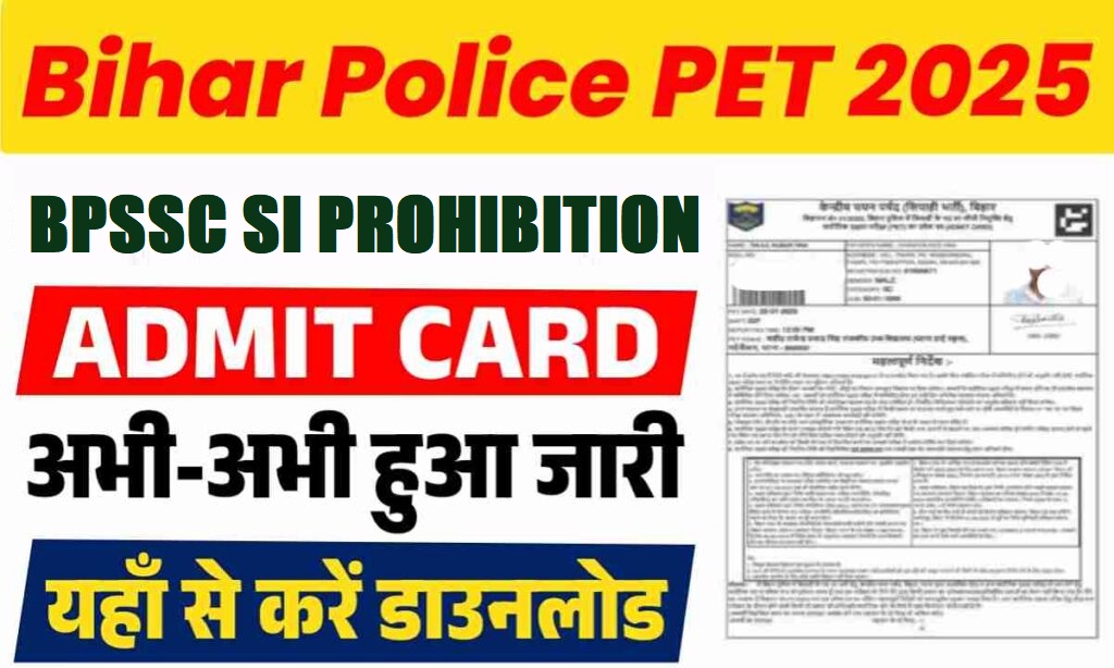 BPSSC Bihar Police Range Officer of Forest PET / DV Admit Card 2025